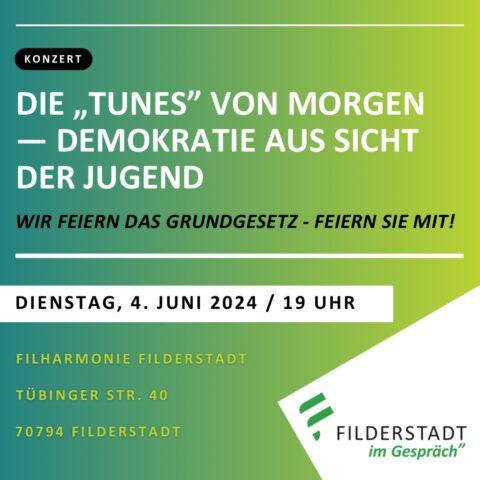Konzert Filderstadt Die "Tunes" von Morgen - Demokratie aus Sicht der Jugend